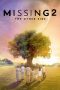 Missing The Other Side S2 (2022)